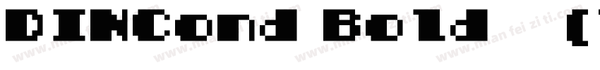 DINCond Bold 中(TrueType) (Western)字体转换